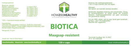 How2behealthy - Biotica Maagsap-resistent - 120 capsules
